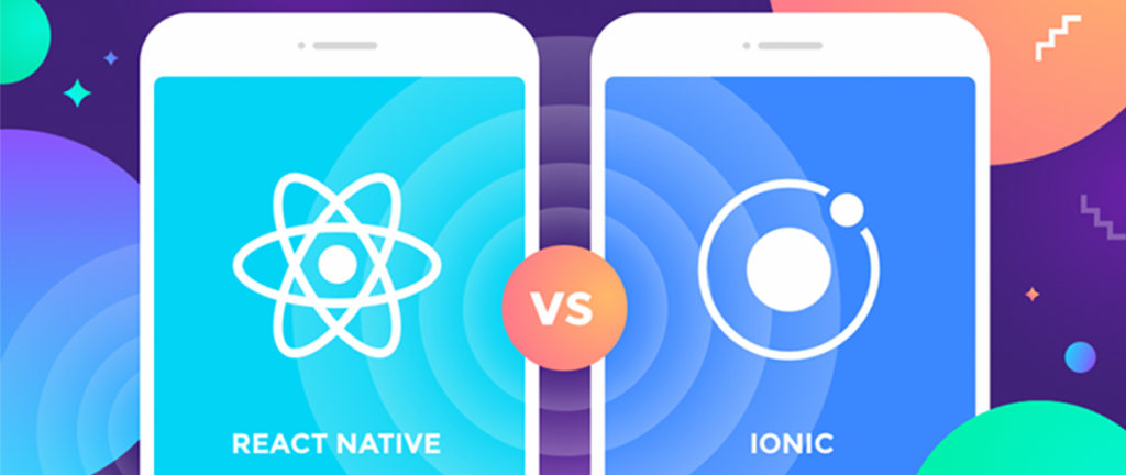 Ionic 2 VS React Native: Which Cross-Platform App Development Framework ...