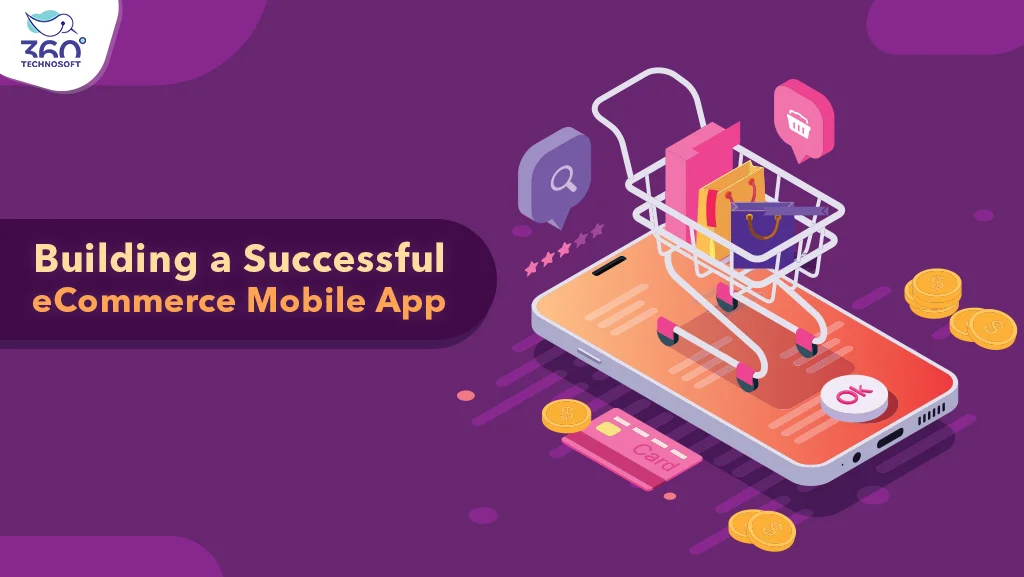 Tips for building a successful eCommerce Mobile app